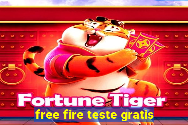 free fire teste gratis